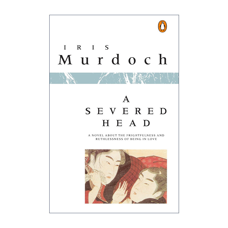 A Severed Head完美伴侣布克奖得主Iris Murdoch