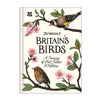 英文原版 Britain's Birds A Treasury of Fact  Fiction and Folklore 英国的鸟类 事实 精装 英文版 进口英语原版书籍