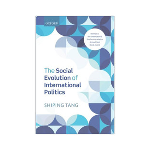 英文原版 The Social Evolution of International Politics 国际政治的社会演化 唐世平 英文版 进口英语原版书籍