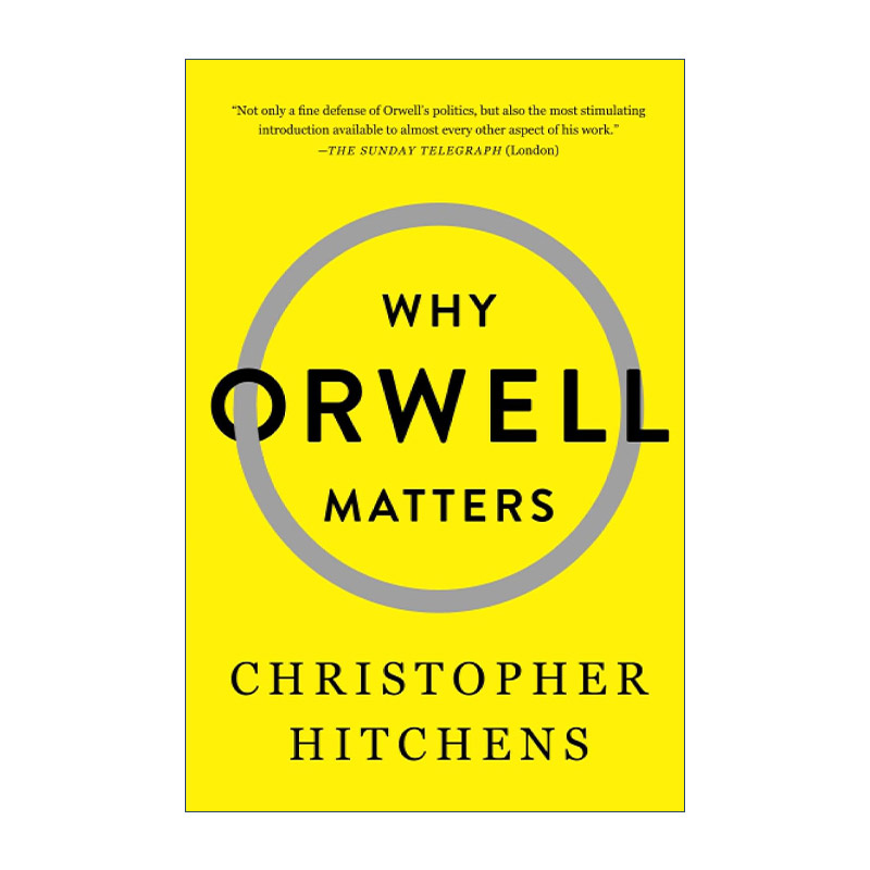 英文原版 Why Orwell Matters 为什么奥威尔这么重要 克里斯托弗·希钦斯 英文版 进口英语原版书籍