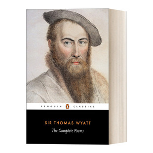 The Complete Poems 托马斯·怀亚特诗全集 企鹅黑经典 Penguin Black Classics