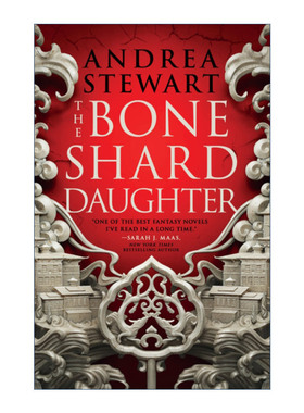 The Bone Shard Daughter 骨碎片之女 奇幻小说 Andrea Stewart