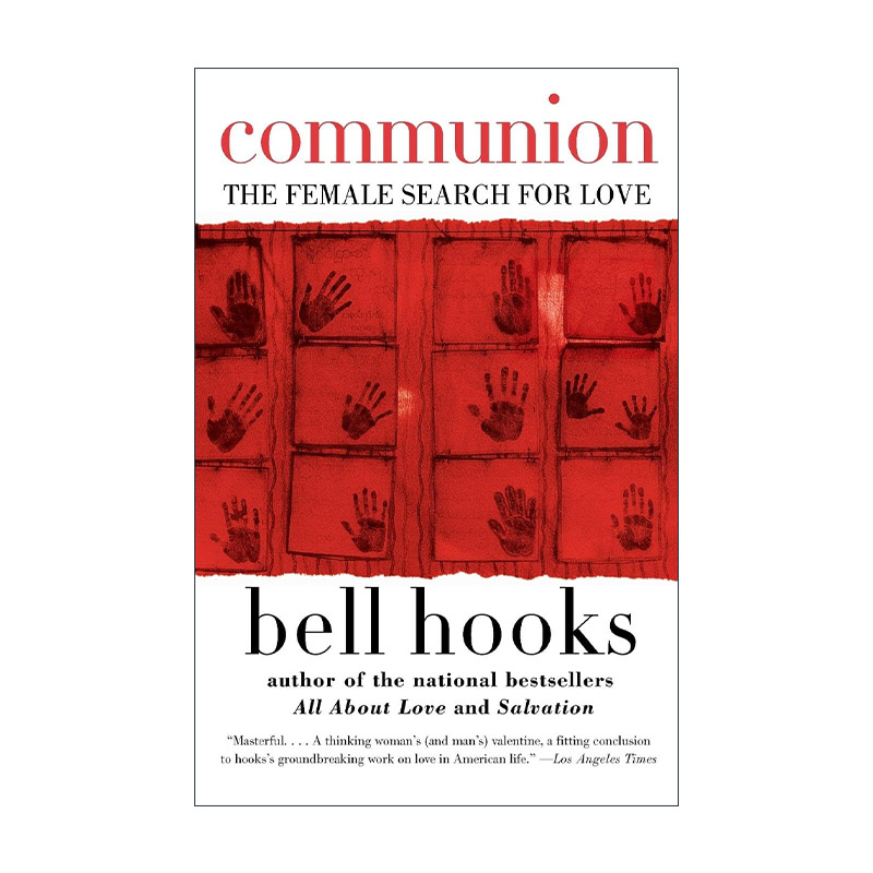 英文原版 Communion 交流 女性寻找爱情 贝尔·胡克斯 英文版 进口英语原版书籍