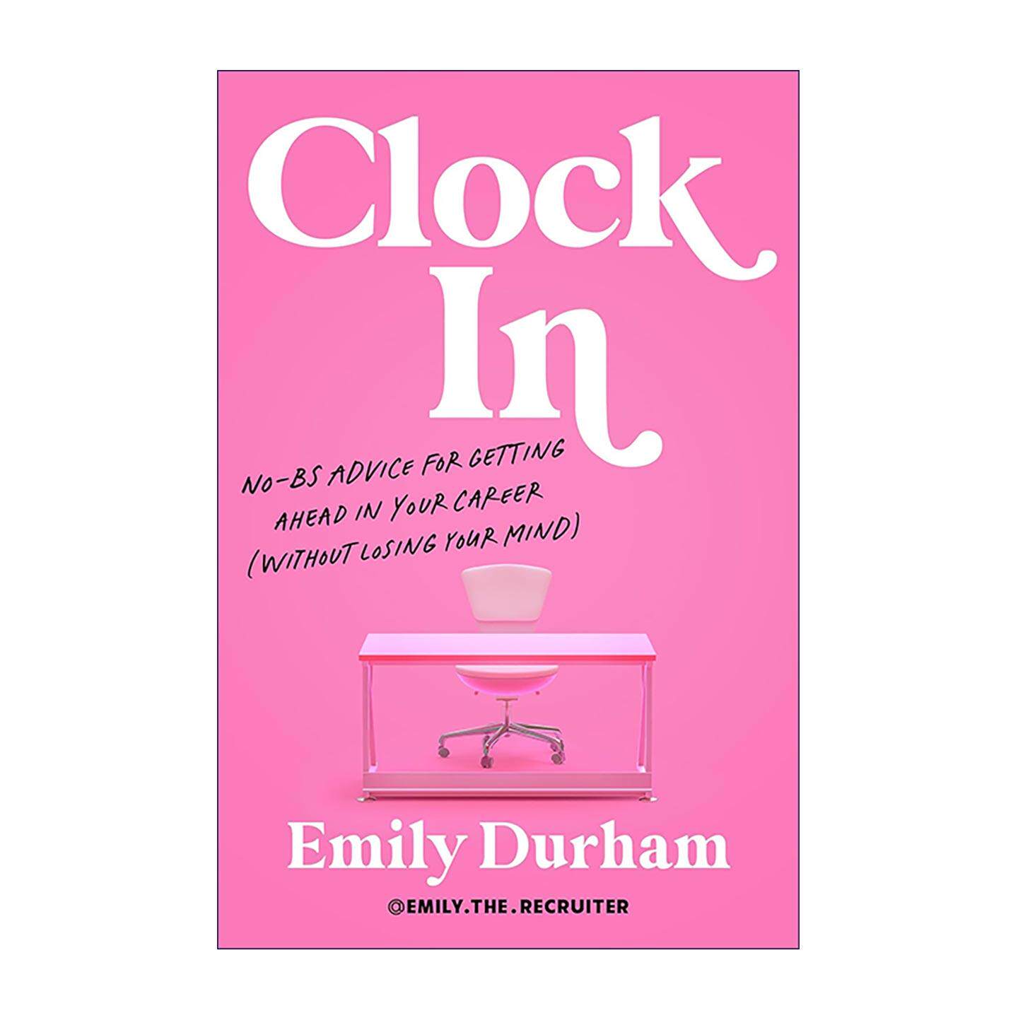 英文原版 Clock In 职场通关指南 简历 面试 谈薪 办公室政治全搞定 精装 英文版 进口英语原版书籍