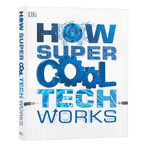 超酷科技的工作原理 How Super Cool Tech Works 英文原版DK儿童科普百科 进口英语书籍
