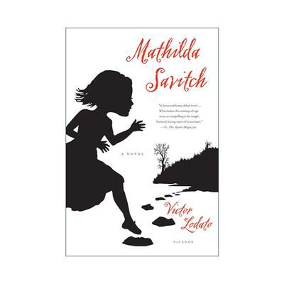 英文原版 Mathilda Savitch 月亮也厌弃的墓地 一个少女的成长史 美国笔会文学奖得主洛达托 英文版 进口英语原版书籍