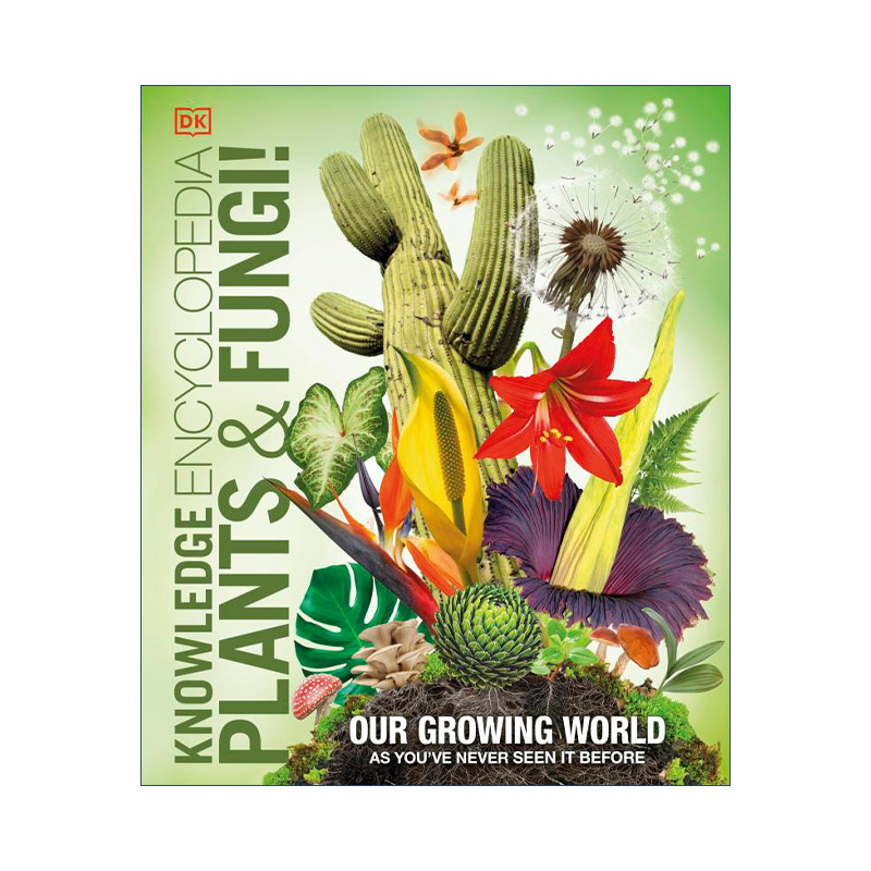 英文原版 Knowledge Encyclopedia Plants and Fungi 植物和真菌知识百科全书 DK科普百科精装 英文版 进口英语原版书籍