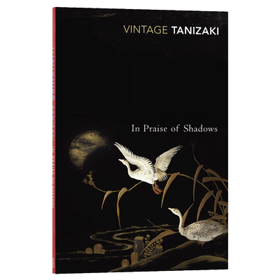 阴翳礼赞 In Praise of Shadows 谷崎润一郎 英文原版文学小说 豆瓣推荐 英文版 进口英语书籍