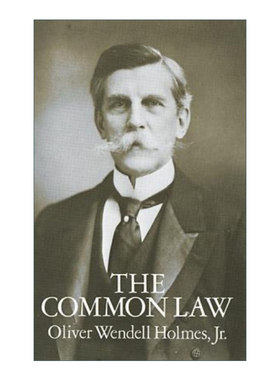 英文原版 The Common Law 普通法 西方经典法学著作 Oliver Wendell Holmes霍姆斯 英文版 进口英语原版书籍