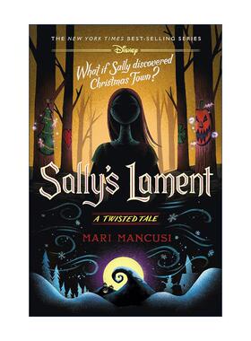 英文原版 Sally's Lament A Twisted Tale 圣诞夜惊魂 迪士尼扭曲故事系列 Mari Mancusi 精装 英文版 进口英语原版书籍