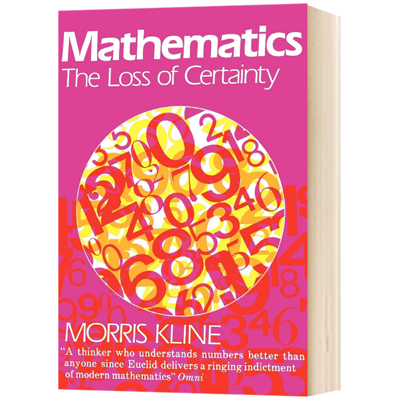数学 确定性的丧失 Mathematics The Loss of Certainty 英文原版科学读物 进口英语书籍