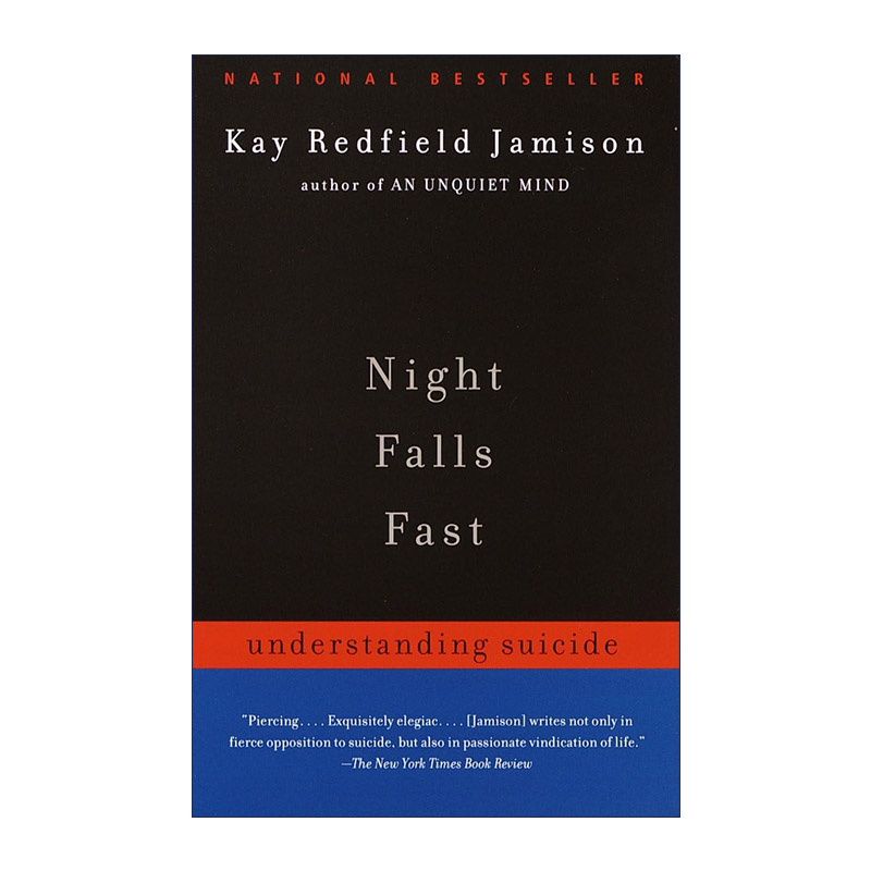 Night Falls Fast夜骤然而降理解自杀心理抑郁症躁郁之心作者Kay Redfield Jamison