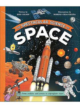 英文原版 The Spectacular Science of Space 壮观的太空科学 科普绘本 英文版 进口英语原版书籍