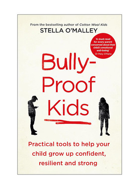 英文原版 Bully-Proof Kids 儿童免受霸凌指南 Stella O'Malley 英文版 进口英语原版书籍