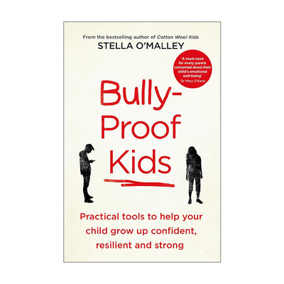 英文原版 Bully-Proof Kids 儿童免受霸凌指南 Stella O'Malley 英文版 进口英语原版书籍