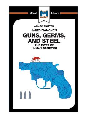 英文原版 Guns  Germs & Steel 枪炮 病菌与钢铁 人类社会的命运 MACAT解读系列 英文版 进口英语原版书籍