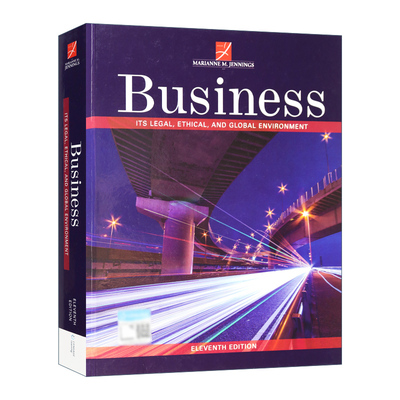 英文原版 Business Its Legal Ethical and Global Environment 认识商业 相关法律 道德和全球环境 精装第11版 Jennings 英文版