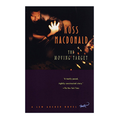 英文原版 The Moving Target Lew Archer Series 01 移动飞靶 英国金匕首奖得主Ross Macdonald 英文版 进口英语原版书籍