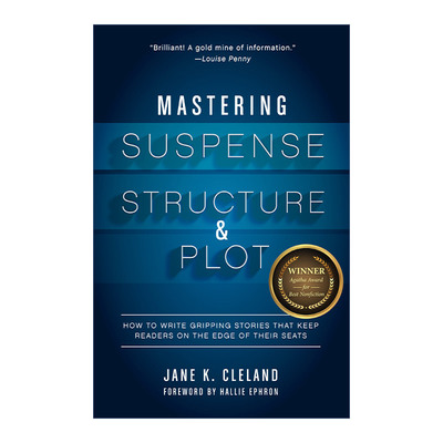 英文原版 Mastering Suspense Structure and Plot 掌握悬念 结构和情节 如何写出扣人心弦的故事 小说写作指南 Jane K. Cleland
