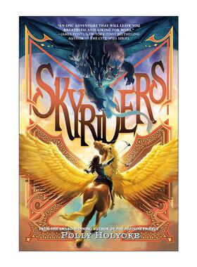 英文原版 Skyriders 天空骑士系列1 空中飞人 儿童奇幻冒险小说 Polly Holyoke 英文版 进口英语原版书籍