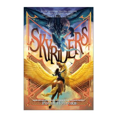 英文原版 Skyriders 天空骑士系列1 空中飞人 儿童奇幻冒险小说 Polly Holyoke 英文版 进口英语原版书籍
