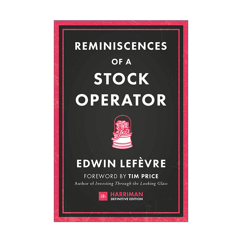 英文原版 Reminiscences of a Stock Operator 传奇的股票市场投机者杰西利弗莫尔的生活 精装 进口英语书籍