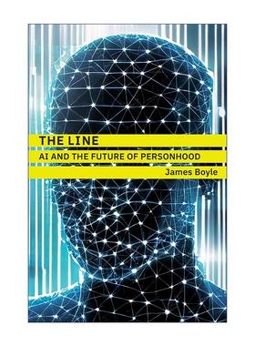 英文原版 The Line The MIT Press 线 人工智能与人的未来 ChatGPT 精装 James Boyle 英文版 进口英语原版书籍