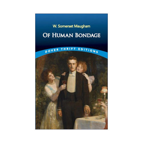 英文原版 Of Human Bondage 人生的枷锁 W. Somerset Maugham毛姆 Dover Thrift Editions 英文版 进口英语原版书籍