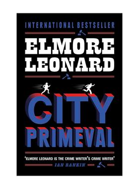 英文原版 City Primeval 火线警探 影视原著 侦探悬疑犯罪小说 埃尔默?伦纳德 Elmore Leonard 英文版 进口英语原版书籍