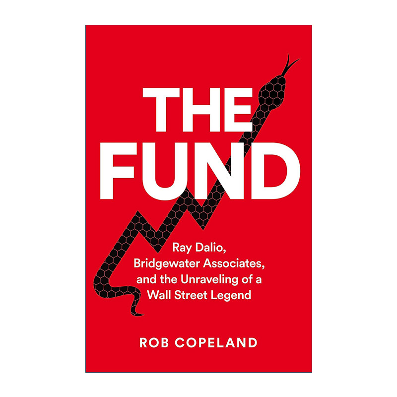英文原版 The Fund 基金 瑞?达利欧，桥水基金，揭秘华尔街传奇 英文版 进口英语原版书籍