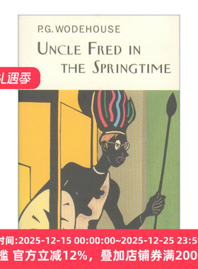 P.G.伍德豪斯布兰丁斯城堡系列 弗雷德叔叔  Everyman精装收藏版 Uncle Fred In The Springtime 英文原版小说
