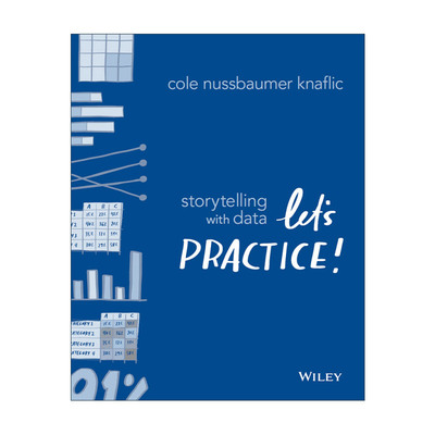 英文原版 Storytelling With Data Let‘S Practice 用数据讲故事 专业图表实训教程 英文版 进口英语原版书籍