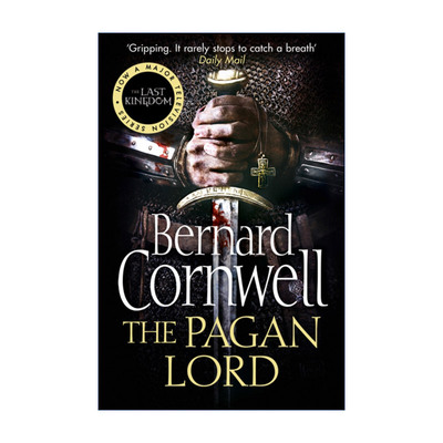 英文原版 The Last Kingdom Series 7 The Pagan Lord 撒克逊传说7 异教国王 孤国春秋英剧原著 伯纳德康沃尔 进口英语书籍