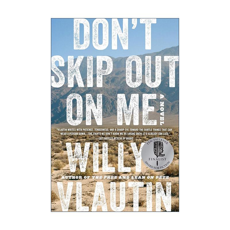 英文原版 Don't Skip Out on Me 不要离开我 福克纳文学奖公布短名单 英文版 进口英语原版书籍