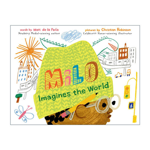 英文原版 Milo Imagines the World米洛畅想世界 儿童精装绘本 纽伯瑞金奖 凯迪克银奖双料得主马特·德拉培尼亚 进口英语原版书籍