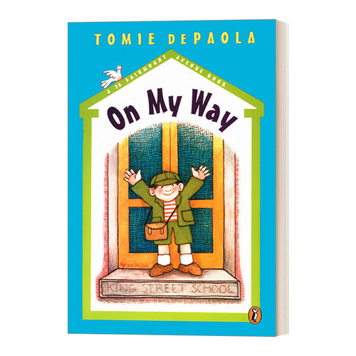 英文原版 On My Way 26 Fairmount Avenue 在路上 儿童趣味故事 凯迪克奖得主Tomie Depaola 英文版 进口英语原版书籍