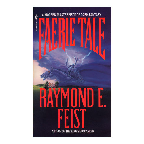 Faerie Tale 仙境传说 暗黑奇幻小说 魔法师学徒作者Raymond E. Feist