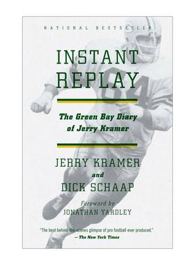 英文原版 Instant Replay 即时重播 杰里·克莱默的绿湾日记 绿湾包装工队名人堂 传记 橄榄球 英文版 进口英语原版书籍