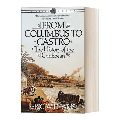 英文原版 From Columbus to Castro 从哥伦布到卡斯特罗 1492-1969年的加勒比历史 Eric Williams 英文版 进口英语原版书籍