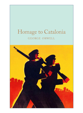 Homage to Catalonia 向加泰罗尼亚致敬 乔治奥威尔 精装 麦克米伦收藏馆系列 Macmillan Collector's Library 英文原版人物传记