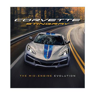 英文原版 Corvette Stingray The Mid-Engine Evolution 超级跑车雪佛兰 科尔维特 中置发动机的演变 精装 英文版进口英语原版书籍