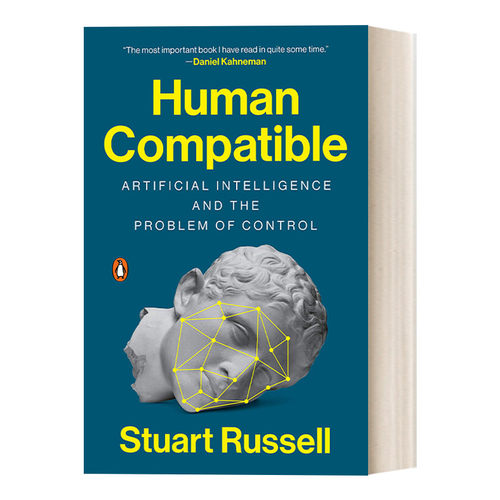 Human Compatible AI新生：破解人机共存密码 人类最后一个大问题 Stuart Russell