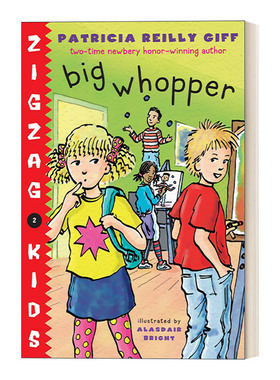 英文原版 Big Whopper Zigzag Kids 02 锯齿孩子系列2 儿童章节桥梁故事书 纽伯瑞奖得主Patricia Reilly Giff 英文版 进口英语书