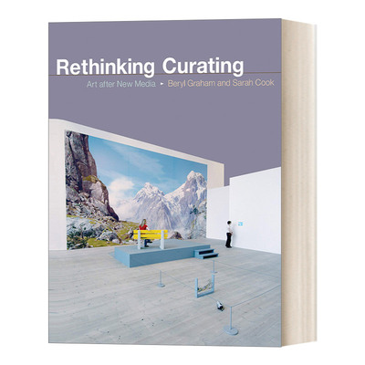 英文原版 Rethinking Curating Art after New Media Leonardo Book Series 重思策展 新媒体后的艺术 英文版 进口英语原版书籍