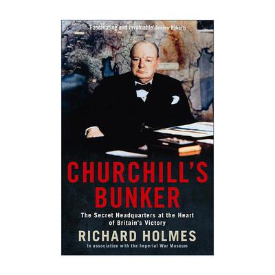 英文原版 Churchill's Bunker 丘吉尔的作战室 决定英国胜利的秘密指挥机构 英文版 进口英语原版书籍