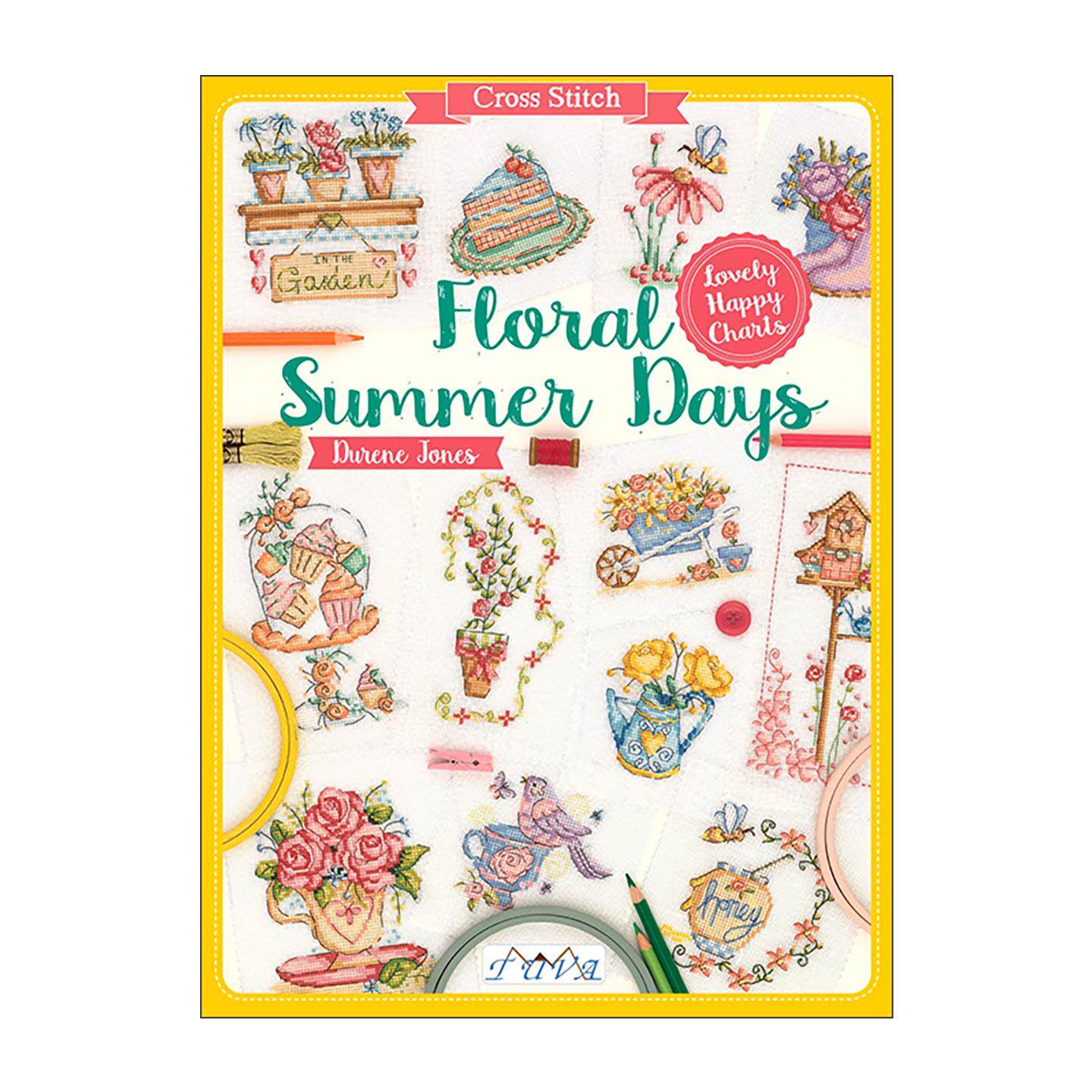 英文原版 Cross Stitch Floral Summer Days 夏日繁花 温馨可爱十字绣图案大全 Durene Jones 英文版 进口英语原版书籍