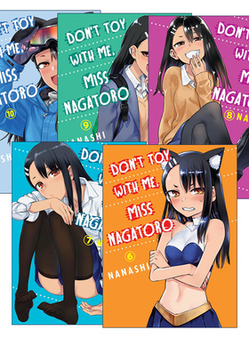 英文原版 Don't Toy With Me  Miss Nagatoro 不要欺负我，长瀞同学系列6-10册 同名动漫漫画 NANASHI 英文版 进口英语原版书籍