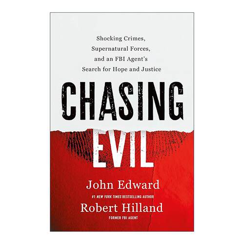 英文原版 Chasing Evil 追查邪恶 骇人罪行 超自然力量与一位FBI探员对希望与正义的追寻 精装 英文版 进口英语原版书籍