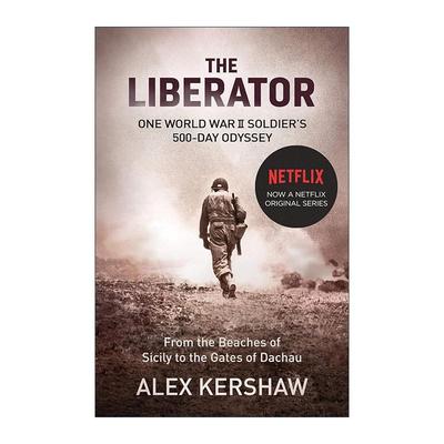 英文原版 The Liberator 解放者 欧陆决战500天 Alex Kershaw 网飞同名动画电影原著 英文版 进口英语原版书籍