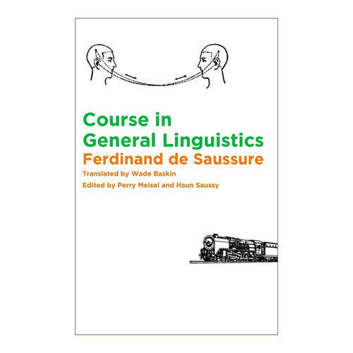 英文原版 Course in General Linguistics 普通语言学教程 现代语言学之父Ferdinand de Saussure索绪尔 英文版 进口英语原版书籍